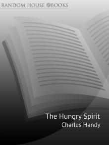 The Hungry Spirit: New Thinking for a New World