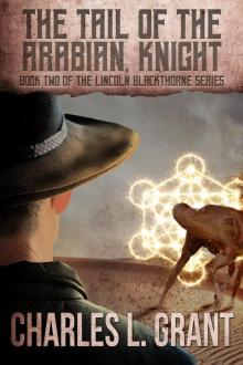 The Tail of the Arabian, Knight