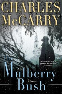 The Mulberry Bush The Mulberry Bush