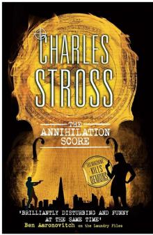 The Annihilation Score (Laundry Files 6)