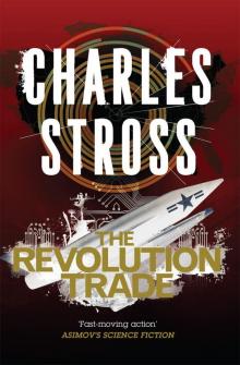 The Revolution Trade (Merchant Princes Omnibus 3) The Revolution Trade (Merchant Princes Omnibus 3)