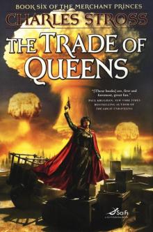 The Trade of Queens The Trade of Queens