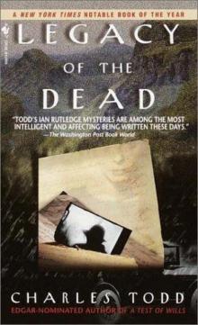 Ian Rutledge 04 - Legacy of the Dead
