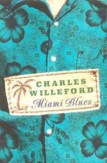 Miami Blues Miami Blues