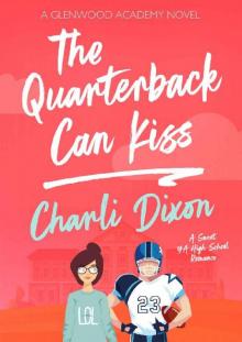 The Quarterback and Me: A Sweet YA High School Romance