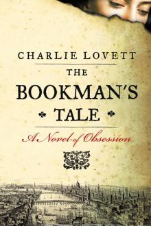 The Bookman's Tale The Bookman's Tale
