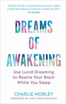 Dreams of Awakening (Revised Edition)