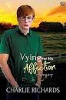 Vying for his Affection (A Loving Nip Book 19) Vying for his Affection (A Loving Nip Book 19)