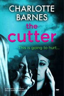 The Cutter: a gripping crime thriller full of suspense and mystery (The DI Melanie Watton Series Book 3)