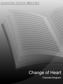 Change of Heart Change of Heart