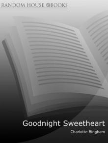 Goodnight Sweetheart Goodnight Sweetheart