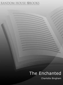 The Enchanted The Enchanted