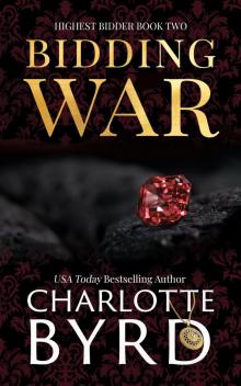 Bidding War : An addictive dark auction fake fiancé romance Bidding War : An addictive dark auction fake fiancé romance