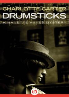 Drumsticks (The Nanette Hayes Mysteries Book 3)