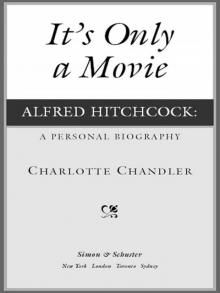 It's Only a Movie
