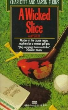 A Wicked Slice