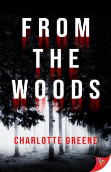 From the Woods From the Woods