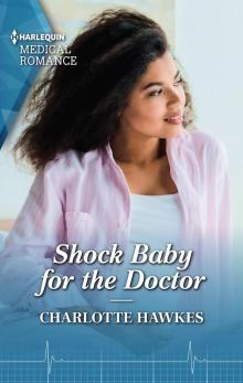 Shock Baby for the Doctor Shock Baby for the Doctor