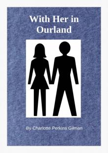 With Her in Ourland