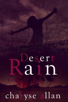 Desert Rain (Valley of Death Book 3)