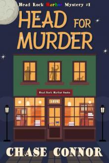 Head for Murder: Head Rock Harbor Mystery #1