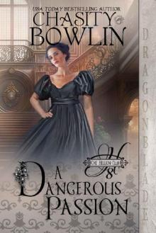 A Dangerous Passion (The Hellion Club Book 8)
