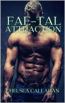 Fae-Tal Attraction (The Winter Court Series Book 1) Fae-Tal Attraction (The Winter Court Series Book 1)