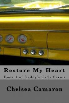 Restore My Heart (Daddy's Girls)