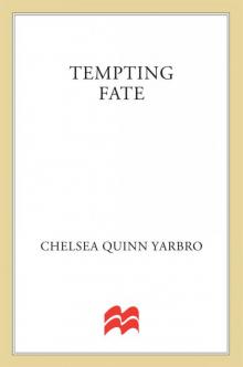 Tempting Fate
