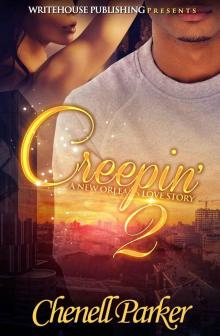 Creepin' 2: A New Orleans Love Story