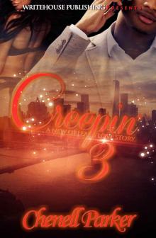 Creepin' 3: A New Orleans Love Story