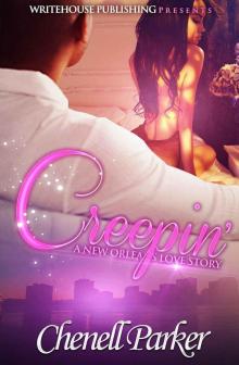 Creepin': A New Orleans Love Story
