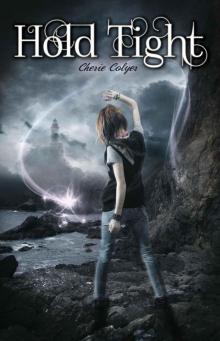 Hold Tight (The Embrace Series)