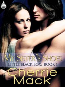 My Sister's Shoes (Little Black Box, Book 1)