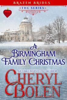 A Birmingham Family Christmas (Brazen Brides Book 5)