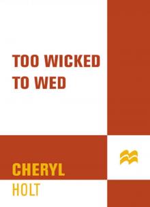 Too Wicked to Wed