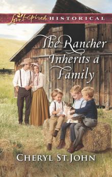 The Rancher Inherits a Family The Rancher Inherits a Family