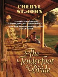 The Tenderfoot Bride The Tenderfoot Bride