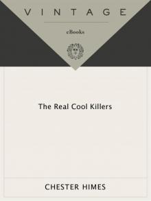 The Real Cool Killers