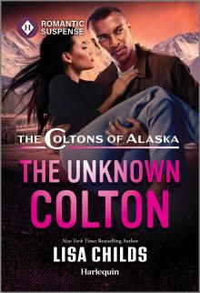 The Unknown Colton (The Coltons of Alaska)