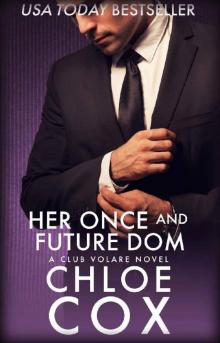 Her Once And Future Dom (Club Volare Book 11)