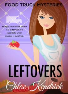 LEFTOVERS (Food Truck Mysteries Book 3)