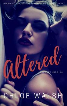Altered: Carter Kids #6