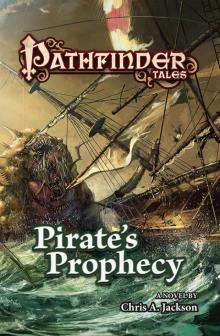 Pathfinder Tales: Pirate’s Prophecy