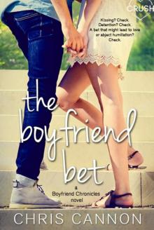 The Boyfriend Bet (Boyfriend Chronicles #2)