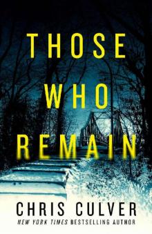 Those Who Remain (Homer Watson Book 1)