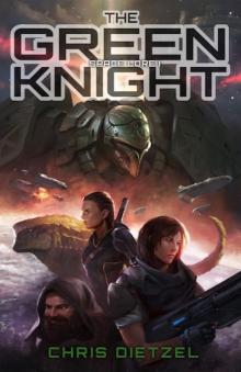 The Green Knight (Space Lore Book 1)