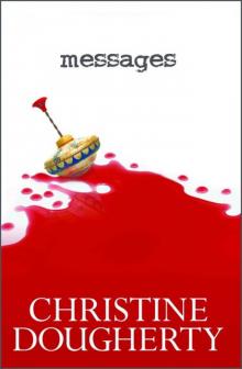 Messages, a Psychological Thriller