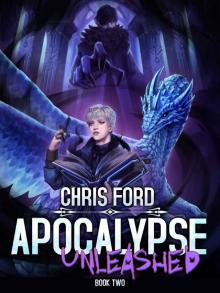 Apocalypse Unleashed 2: A LitRPG Adventure