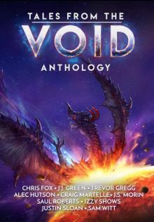 Tales from the Void: A Space Fantasy Anthology